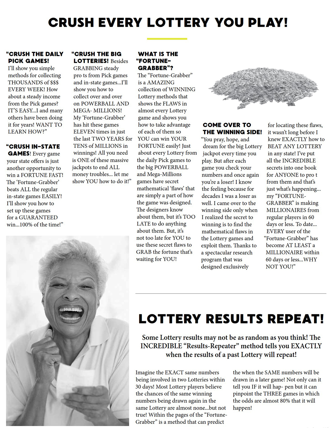 CRUSH EVERY LOTTERY YOU PLAY!